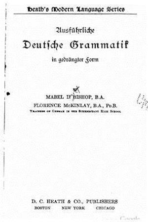 Ausführliche Deutsche Grammatik in Gedrängter Form