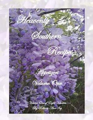 Heavenly Southern Recipes - Appetizers