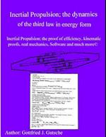Inertial Propulsion; The Dynamics of the Third Law in Energy Form