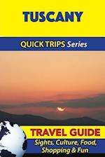 Tuscany Travel Guide (Quick Trips Series)