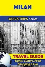 Milan Travel Guide (Quick Trips Series)