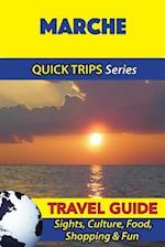 Marche Travel Guide (Quick Trips Series)