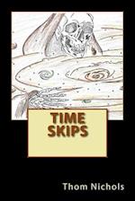 Time Skips