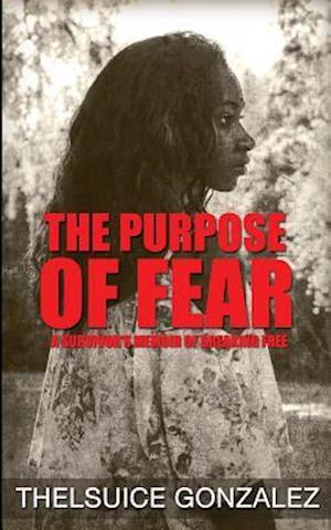 The Purpose of Fear