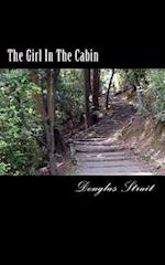 The Girl in the Cabin