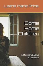 Come Home Children