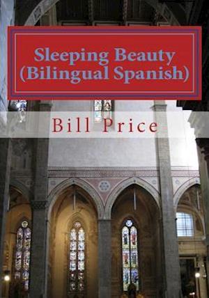 Sleeping Beauty (Bilingual Spanish)