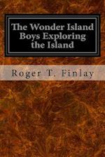 The Wonder Island Boys Exploring the Island