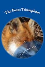 Foxes Triumphant