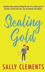 Stealing Gold: (The Logan Series, Book 4) 