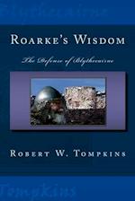 Roarke's Wisdom