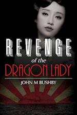 Revenge of the Dragon Lady