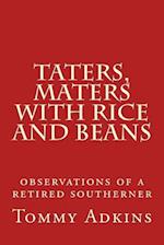 Taters, Maters with Rice and Beans