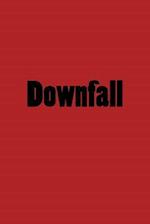 Downfall