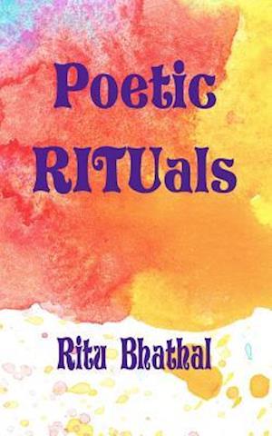 Poetic Rituals