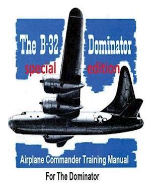 Airplane Commander Training Manual for the Dominator ( Special)