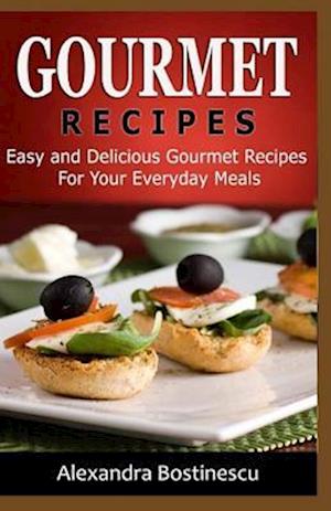 Gourmet Recipes