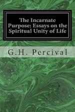 The Incarnate Purpose