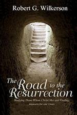 The Road to the Resurrection