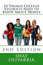 10 Things College Students Need to Know about Money