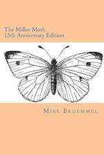 The Miller Moth