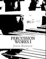 Percussion Works I