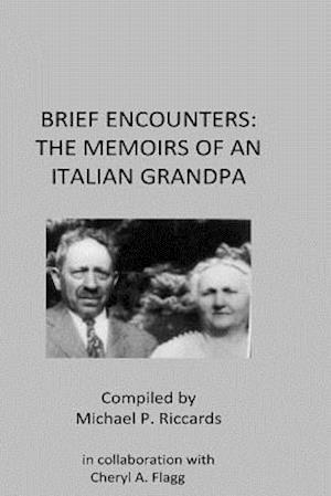 Brief Encounters