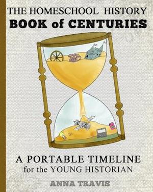 Homeschool History Book of Centuries