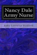 Nancy Dale Army Nurse