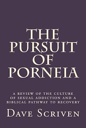 The Pursuit of Porneia