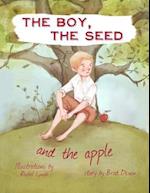 The Boy, the Seed, and the Apple