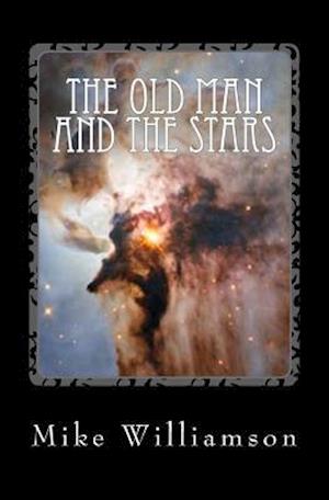 The Old Man and the Stars