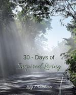 30 - Days of Inspired Living