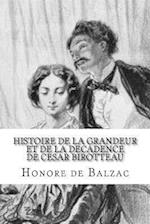 Histoire de la Grandeur Et de la Decadence de Cesar Birotteau