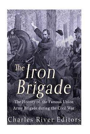 The Iron Brigade