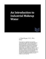 An Introduction to Industrial Makeup Water