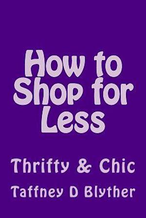 How to Shop for Less