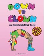 Down to Clown