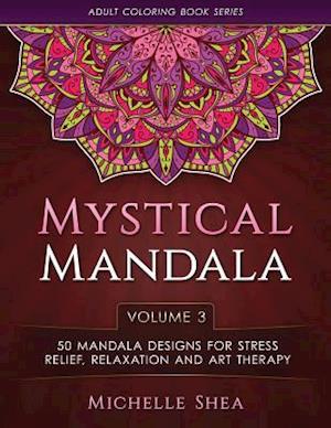 The Mystical Mandala Coloring Book