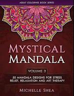 The Mystical Mandala Coloring Book