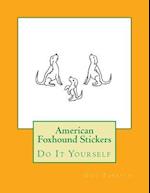 American Foxhound Stickers