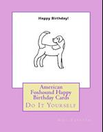 American Foxhound Happy Birthday Cards