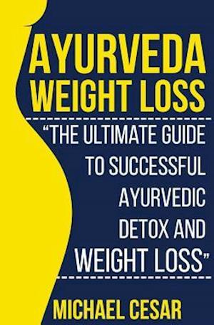 Ayurveda Weight Loss