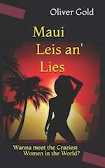 Maui Leis An' Lies
