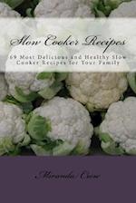 Slow Cooker Recipes