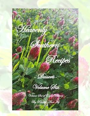 Heavenly Southern Recipes - Desserts