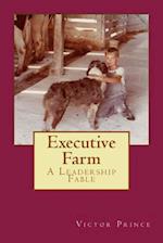Executive Farm