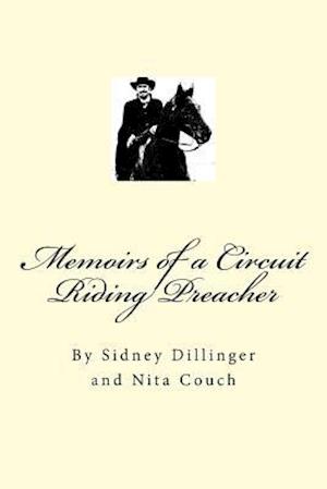 Memoirs of a Circuit Riding Preacher