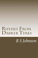 Rhymes from Darker Times