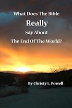 What Does the Bible Really Say about the End of the World?